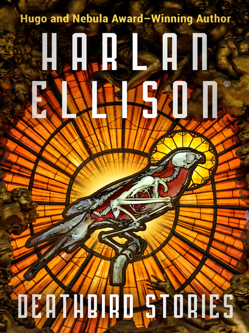Title details for Deathbird Stories by Harlan Ellison - Available